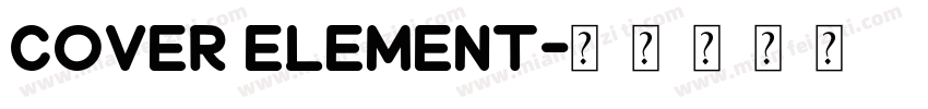 COVER ELEMENT字体转换